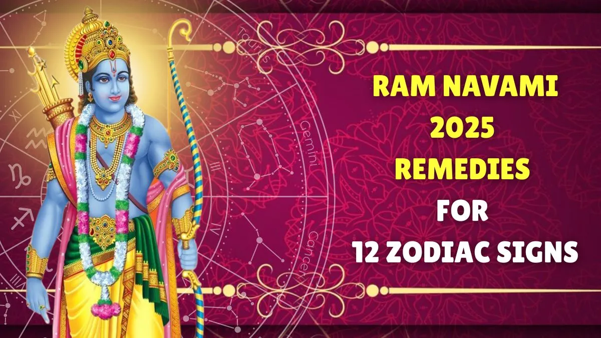 ram-navami-2025-zodiacbased-powerful-remedies-for-12-rashi-to-please-lord-shri-ram