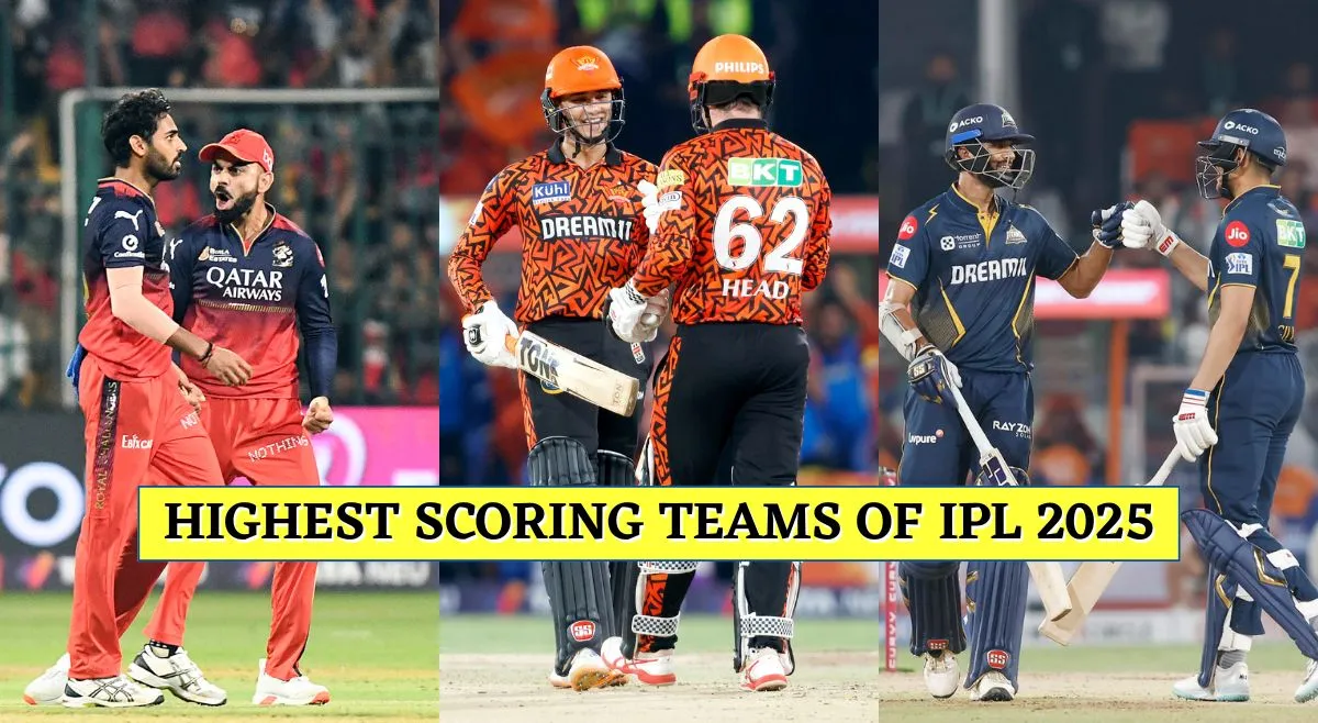 Highest Team Scores Teams Who Have Made 200+ Scores In IPL 2025