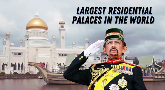 list-of-top-10-world-largest-residential-palaces-and-their-owners-sultan-of-brunei-and-mukesh-ambani-on-the-list