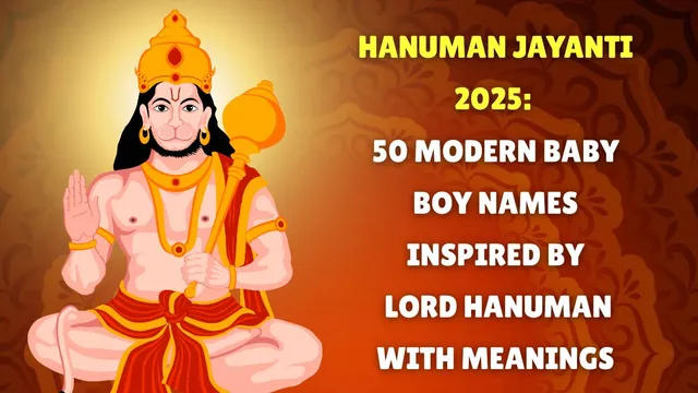 hanuman-jayanti-2025-50-modern-baby-boy-names-inspired-by-lord-hanuman-with-meanings