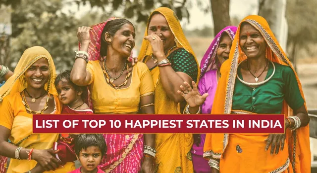 list-of-top-10-happiest-states-in-india-uttar-pradesh-ranks-last