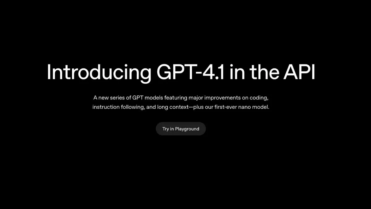 openai-unveils-gpt41-models-with-major-upgrades-but-not-for-chat-gpt