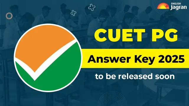CUET PG Answer Key 2025 Date: NTA CUET PG Response Sheet To Be Released ...