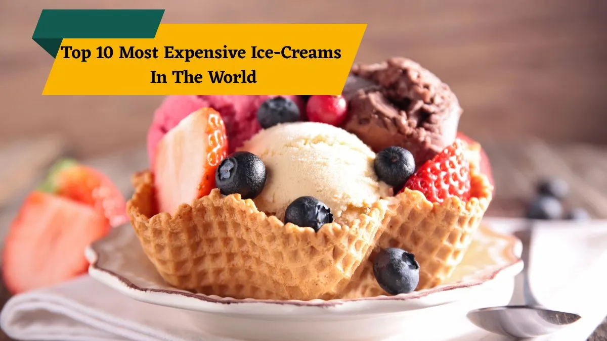 top-10-most-expensive-ice-creams-in-the-world-strawberry-arnaud-tops-with-jaw-dropping-rs-12-crore-price
