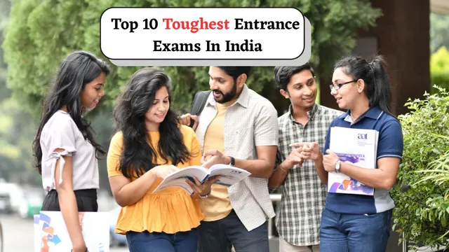 top-10-toughest-entrance-exams-in-india-to-get-admission-in-prestigious-universities-iitjee-cat-clat-and-more