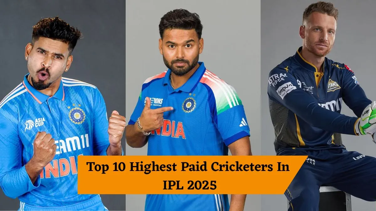 list-of-top-10-highestpaid-cricketers-in-ipl-2025-rishabh-pant-leads-with-rs-27-crore-deal