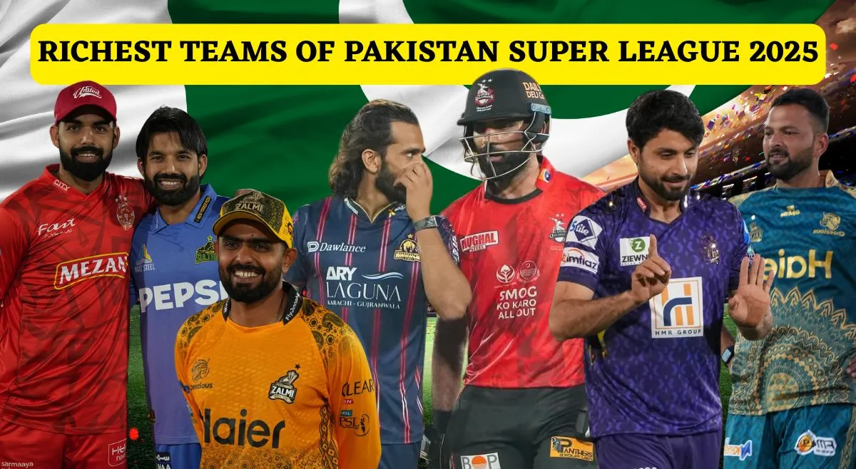 most-expensive-teams-of-pakistan-super-league-2025-and-their-net-worth-karachi-kings-lahore-qalandars-and-others