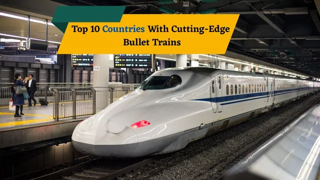 top-10-countries-with-most-advanced-bullet-trains-is-india-ready-for-the-race