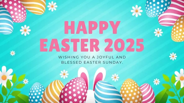 happy-easter-2025-best-wishes-quotes-messages-whatsapp-and-facebook-status-to-share-with-your-loved-ones