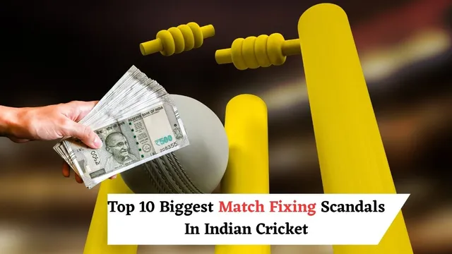 top-10-biggest-match-fixing-scandals-in-indian-cricket-that-shook-its-fans