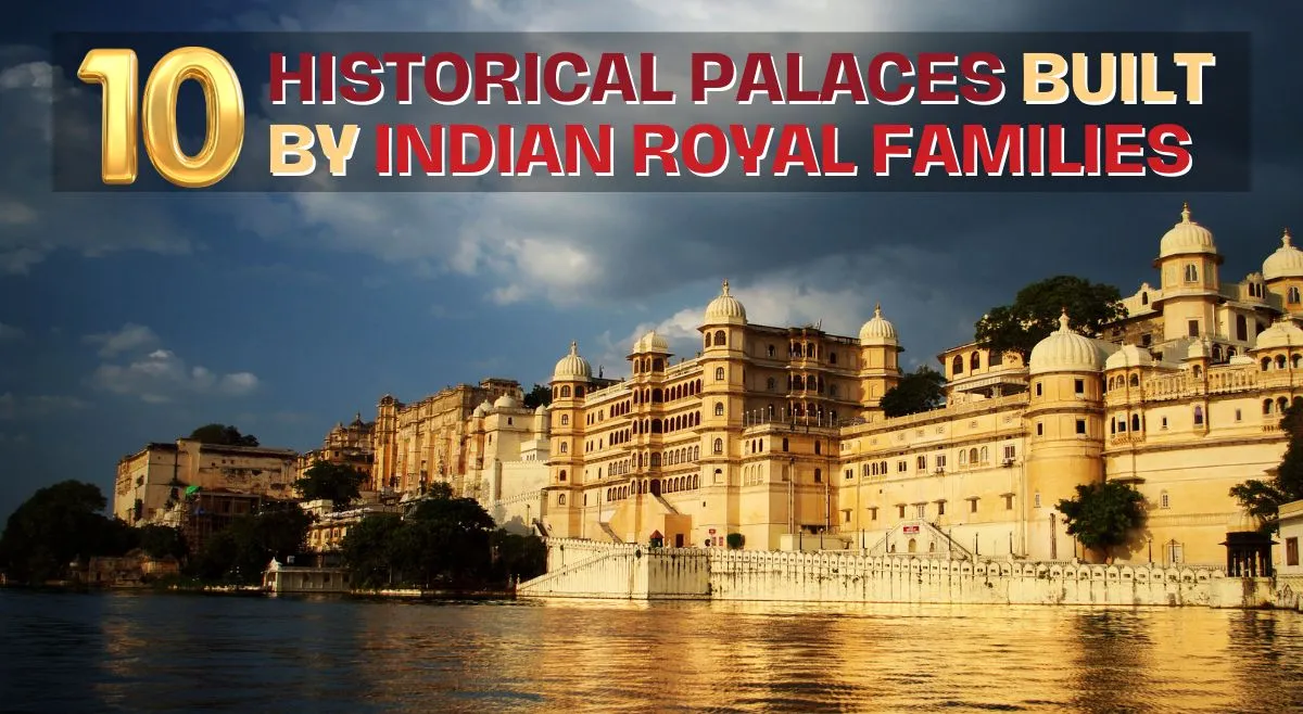 top-10-historical-palaces-built-by-indian-royal-families