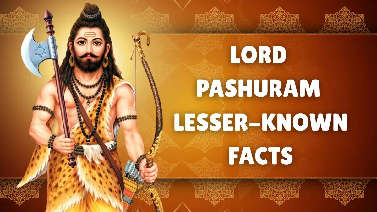 parashurama-jayanti-2025-7-lesserknown-facts-about-bhagwan-parashuram-you-should-know