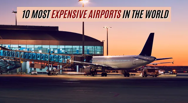 list-of-top-10-most-expensive-airports-in-world-where-banana-cost-you-rs-500