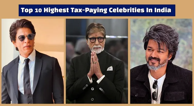 top-10-highest-tax-paying-celebrities-in-india-and-their-net-worth