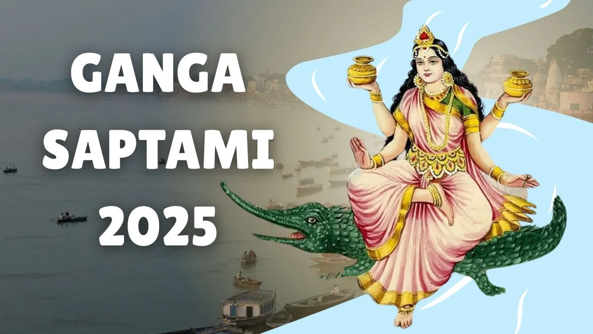 ganga-saptami-2025-date-time-shubh-muhurat-significance-and-rituals-for-ganga-jayanti