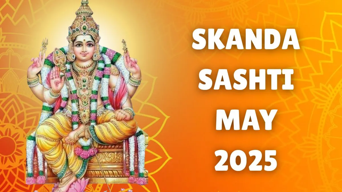 skanda-sashti-may-2025-date-time-significance-and-rituals