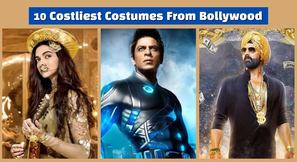 top-10-costliest-costumes-from-bollywood-featuring-shah-rukh-khan-deepika-padukone-akshay-kumar-and-others