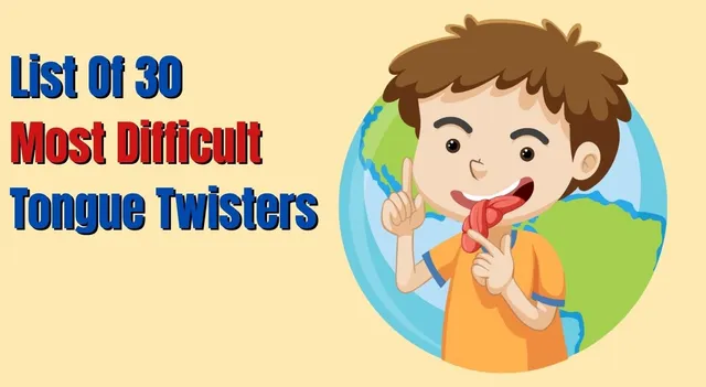 most-difficult-tongue-twisters-to-challenge-your-friends
