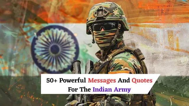 powerful-messages-and-quotes-for-the-indian-army-to-share-on-social-media