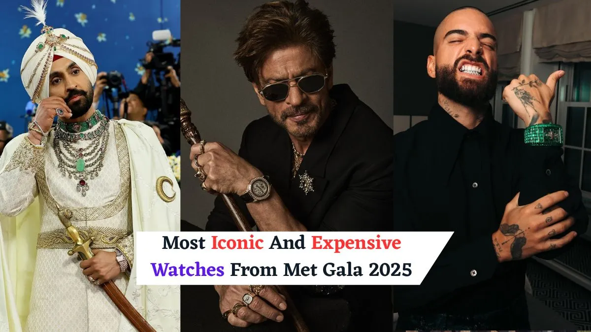 most-expensive-and-iconic-watches-from-met-gala-2025-celebs-flaunted-srk-steals-the-show-with-rs-21-crore-rose-gold-watch