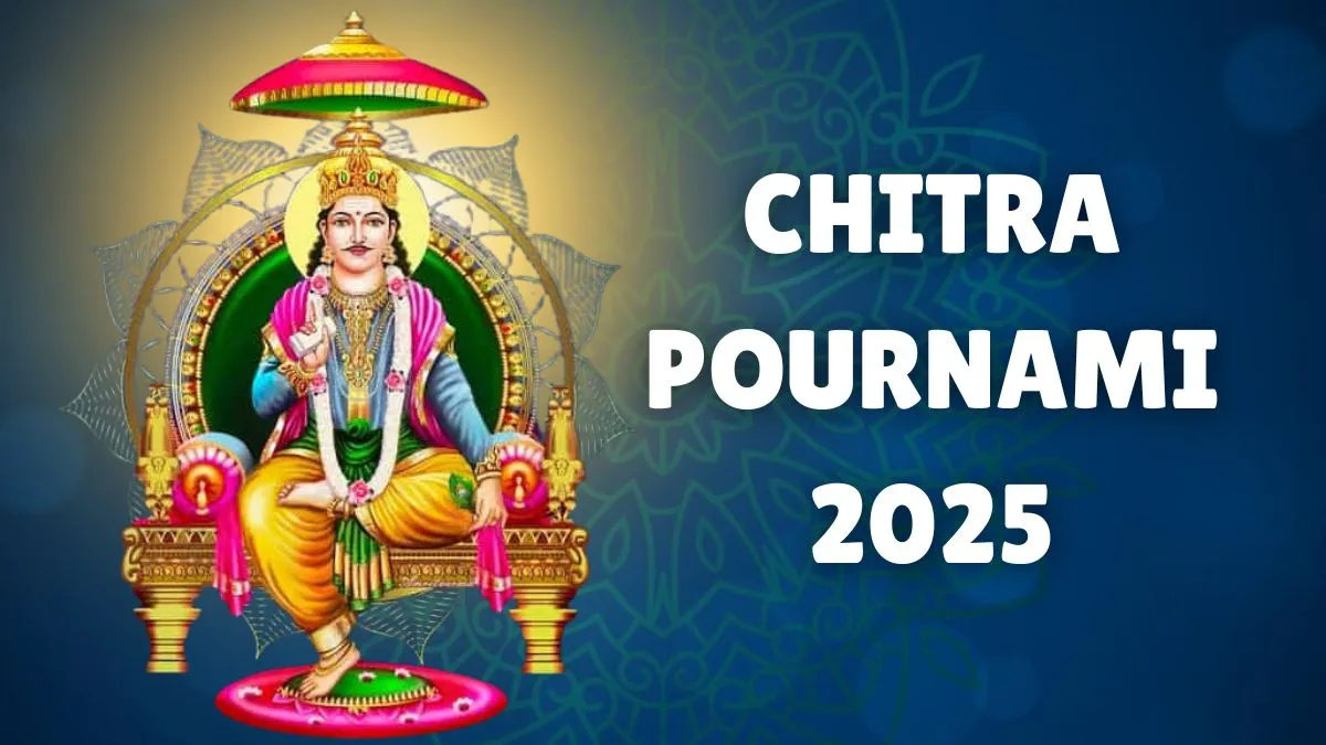 chitra-pournami-2025-date-time-significance-and-rituals-for-this-event-dedicated-to-chigtragupta