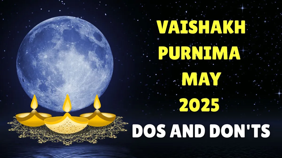 purnima-may-2025-dos-and-donts-you-must-follow-on-vaishakh-purnima