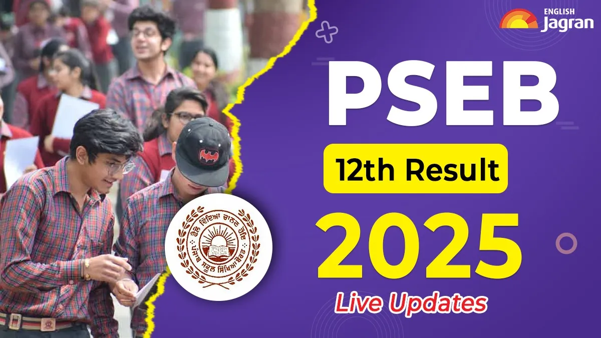 pseb.ac.in, PSEB 12th Result 2025 Highlights: Punjab Board +2 Result DECLARED (91% Pass Percentage Recorded), Check Steps To Download Marksheets & More Details
