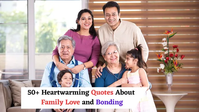 heartwarming-quotes-about-family-love-and-bonding-to-share-on-international-family-day-2025