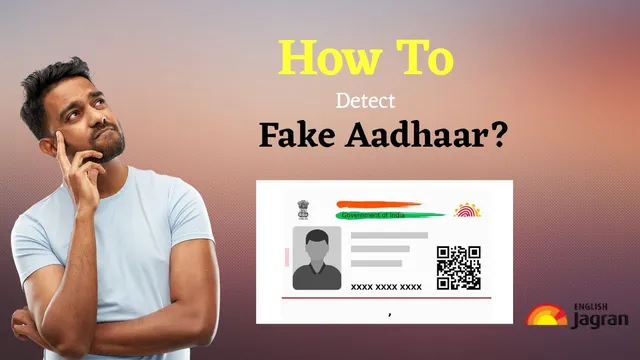 how-to-detect-fake-aadhaar-card-know-methods-and-step-by-step-guide-to-verify-aadhaar-card