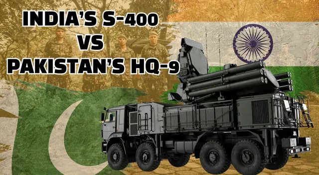 india-s400-vs-pakistan-hq9-which-air-defence-system-is-superior