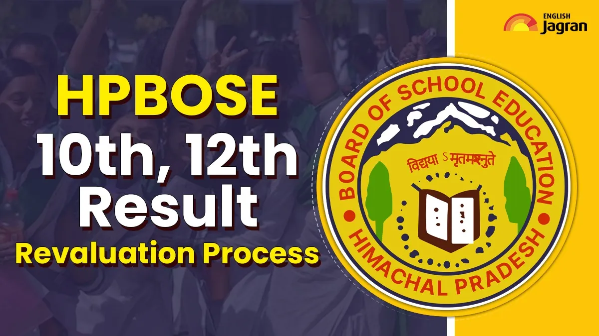 hpbose-10th-12th-result-2025-revaluation-rechecking-hp-board-revaluation-stepbystep-guide-to-apply-online-at-hpboseorg-fees-and-eligibility