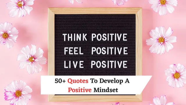 motivational-quotes-to-develop-a-positive-mindset-and-live-a-happy-life