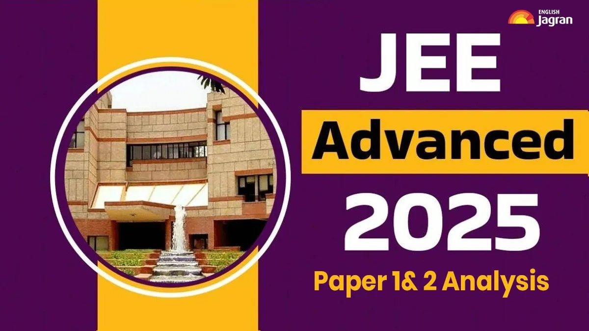 iit-kanpur-jee-advanced-2025-exam-paper-1-2-detailed-analysis-answer-key-results-date-expected-cutoffs-more