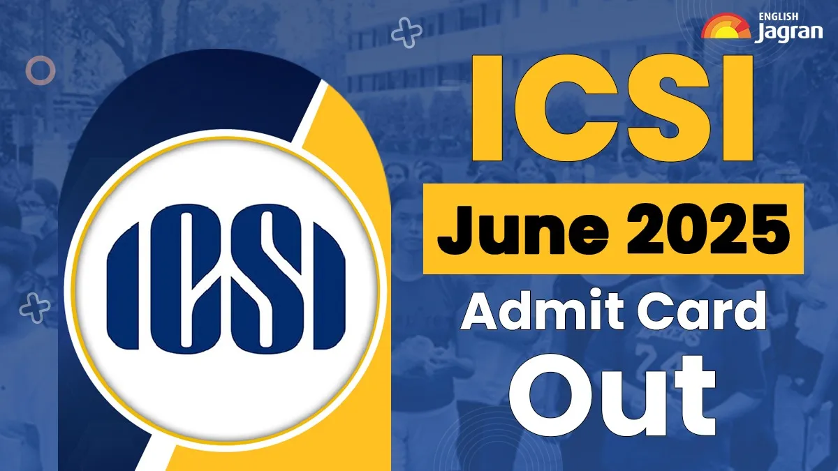 icsi-cs-executive-professional-june-2025-admit-card-out-download-hall-ticket-at-icsiedu-before-exam-starts-june-1