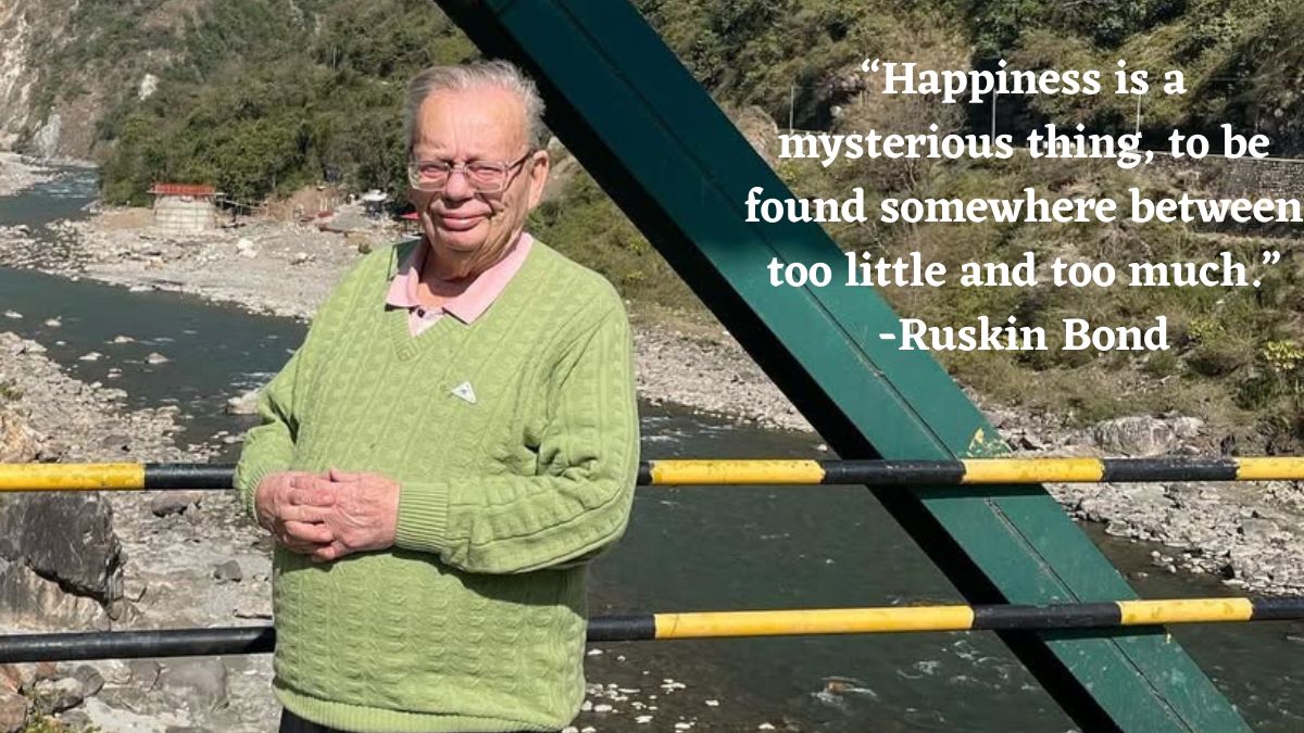Ruskin Bond Quotes
