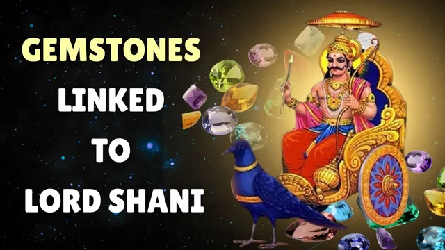 top-3-gemstones-associated-with-lord-shani-that-might-help-attract-money-success-and-fame