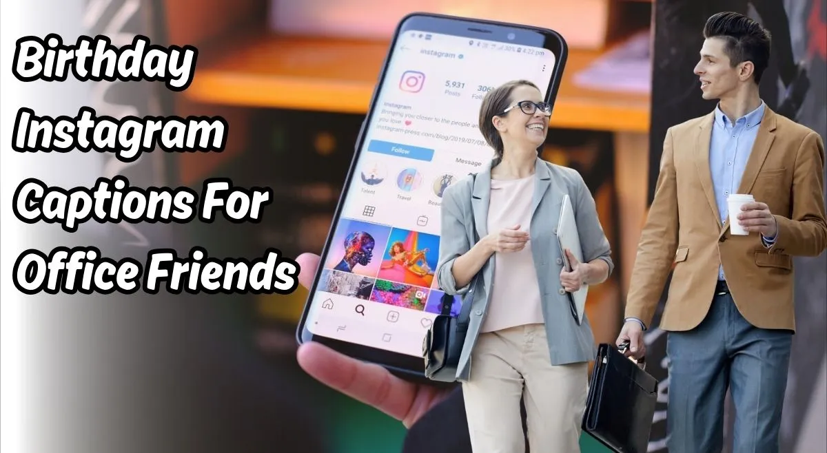 cool-instagram-captions-to-send-birthday-wishes-to-your-office-friends