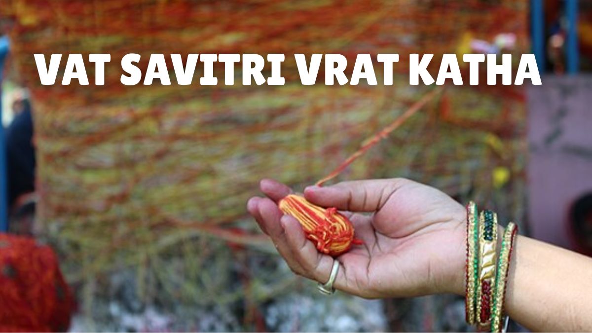 vat-savitri-amavasya-2025-vat-savitri-vrat-katha-in-hindi-and-english-know-why-listening-to-this-legend-is-a-must