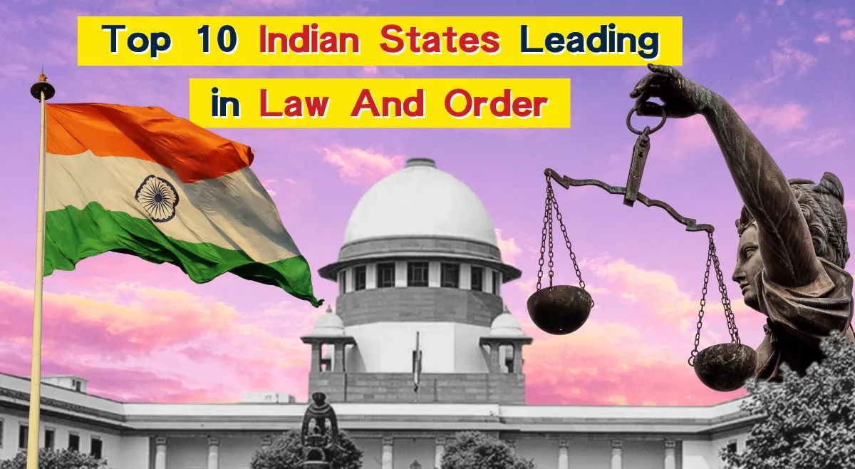 top-10-indian-states-that-excel-in-police-prisons-judiciary-and-legal-aid
