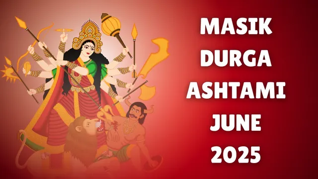 masik-durga-ashtami-june-2025-date-time-shubh-muhurat-significance-and-puja-vidhi-to-worship-maa-durga