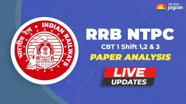 RRB NTPC CBT 1 Paper Analysis Live Updates: Shift 1, 2 & 3 Paper Review, Check Detailed Analysis, Difficulty Level, Expected Cut-Offs, Student & Experts Feedback Here.
