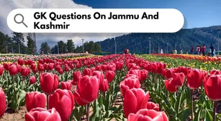 30+ General Knowledge Questions On Jammu And Kashmir
