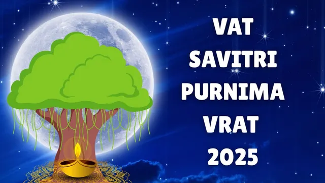 vat-savitri-purnima-vrat-2025-date-time-shubh-muhurat-significance-and-rituals