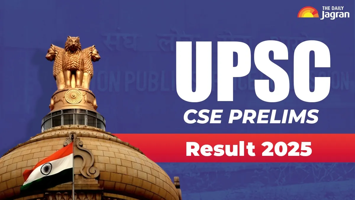 UPSC Prelims Results 2025 Date And Time: Check Steps To Download ...