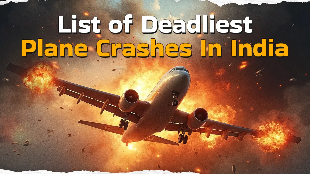 charkhi-dadri-mid-air-collision-to-ahmedabad-plane-crash-a-grim-look-at-list-of-indias-worst-air-disasters-specials