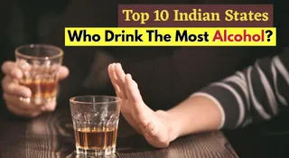What Are The Top 10 Indian States That Drink The Most Alcohol?