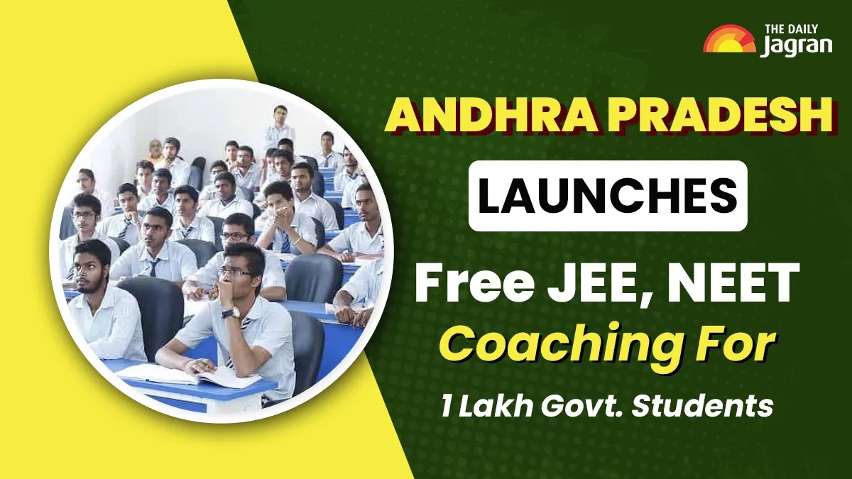 andhra-pradesh-launches-free-jee-neet-coaching-for-1-lakh-government-students-aims-to-bridge-academic-gap-and-ensure-equal-opportunity
