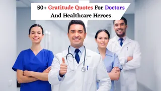 50+ Gratitude Messages And Quotes For Doctors And Healthcare Heroes