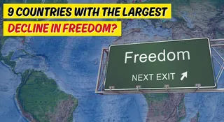 Which Are The Top 9 Countries With The Largest Decline In Freedom?
