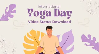 Happy International Yoga Day 2025 Status Video Download: Share Motivational Reels And Statuses On WhatsApp, Instagram And Facebook